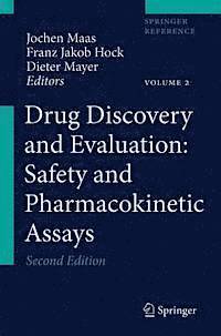 Dieter Mayer, Franz J. Hock, Jochen Maas, H. Gerhard Vogel - Drug Discovery and Evaluation: Safety and Pharmacokinetic Assays, E-bok