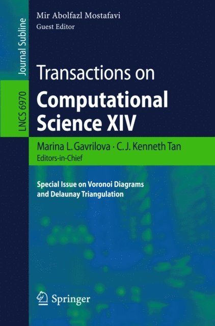 Mir Abolfazl Mostafavi - Transactions on Computational Science XIV, E-bok