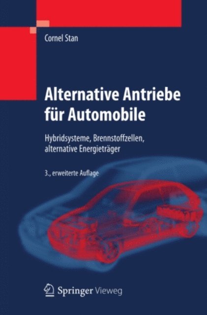 Cornel Stan - Alternative Antriebe für Automobile, E-bok