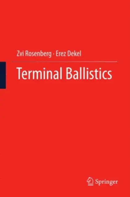 Erez Dekel, Zvi Rosenberg - Terminal Ballistics, E-bok. Tillgänglighet: Lägg i varukorg