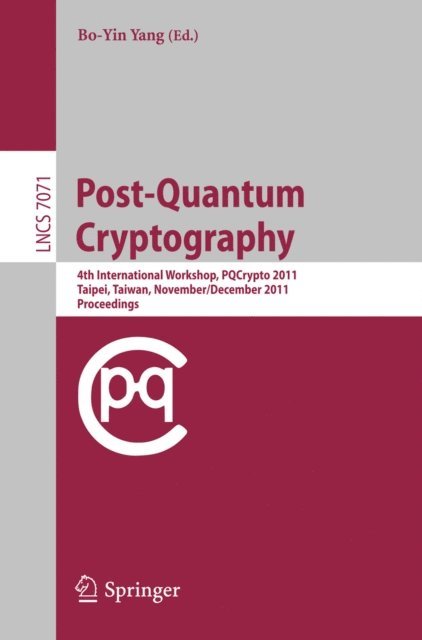 Bo-Yin Yang - Post-Quantum Cryptography, E-bok