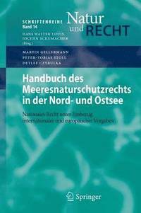 Handbuch des Meeresnaturschutzrechts in der Nord- und Ostsee