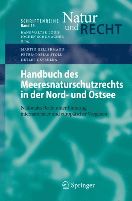 Detlef Czybulka, Peter-Tobias Stoll, Martin Gellermann - Handbuch des Meeresnaturschutzrechts in der Nord- und Ostsee, E-bok