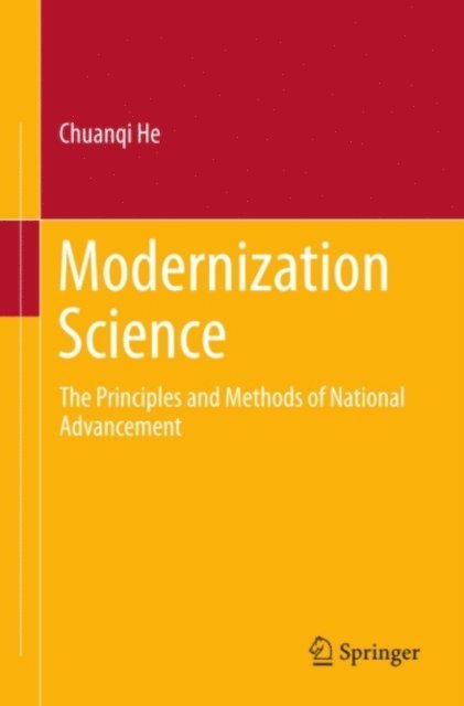 Chuanqi He - Modernization Science, E-bok