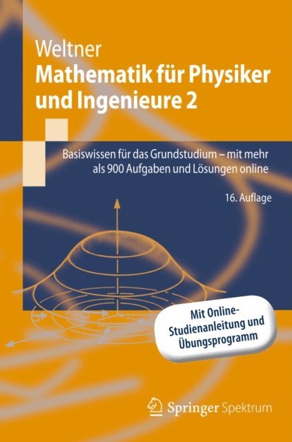 Klaus Weltner - Mathematik für Physiker und Ingenieure 2, E-bok