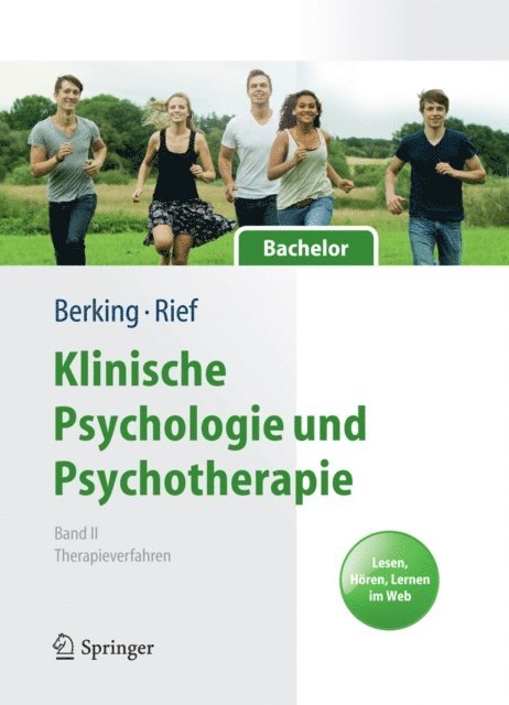 Winfried Rief, Matthias Berking - Klinische Psychologie und Psychotherapie für Bachelor, E-bok