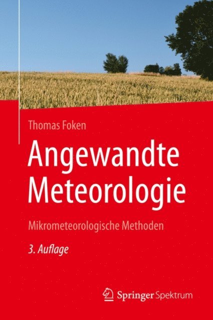 Thomas Foken - Angewandte Meteorologie, E-bok