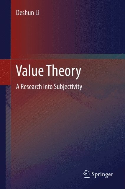 Deshun Li - Value Theory, E-bok