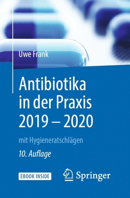 Uwe Frank - Antibiotika in der Praxis 2019 - 2020, E-bok