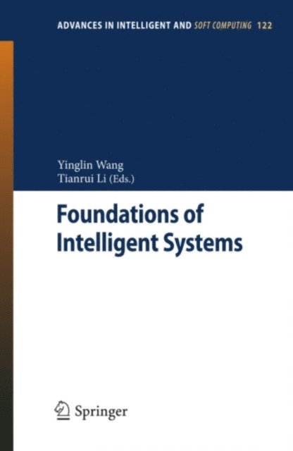 Tianrui Li, Yinglin Wang - Foundations of Intelligent Systems, E-bok