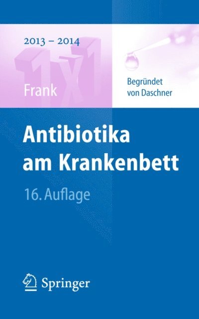Uwe Frank - Antibiotika am Krankenbett, E-bok