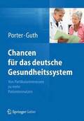 Chancen fr das deutsche Gesundheitssystem