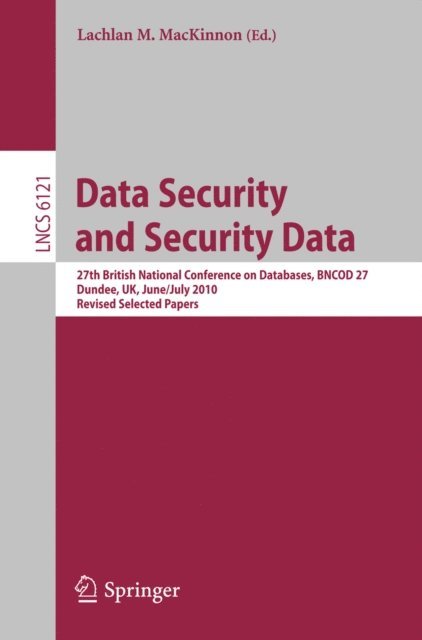 Lachlan MacKinnon - Data Security and Security Data, E-bok