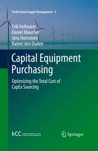 Rainer den Ouden, Jens Hornstein, Daniel Maucher, Erik Hofmann - Capital Equipment Purchasing, E-bok