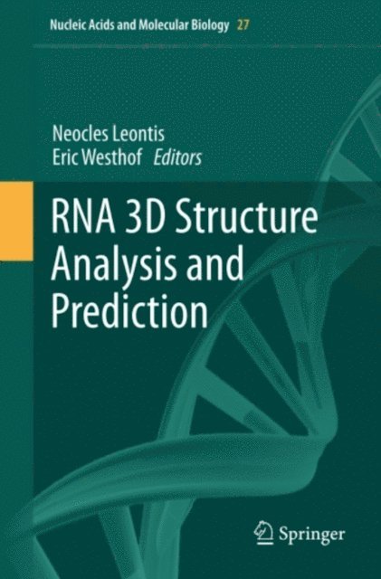 Eric Westhof, Neocles Leontis - RNA 3D Structure Analysis and Prediction, E-bok