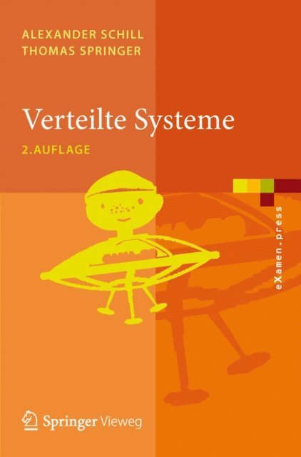 Thomas Springer, Alexander Schill - Verteilte Systeme, E-bok