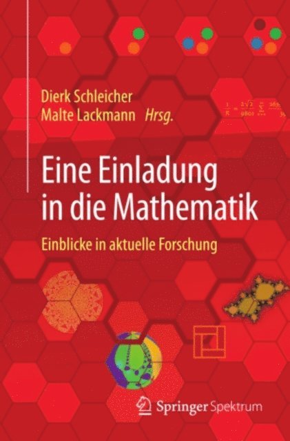 Malte Lackmann, Dierk Schleicher - Eine Einladung in die Mathematik, E-bok