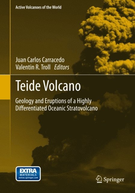 Valentin R. Troll, Juan Carlos Carracedo - Teide Volcano, E-bok