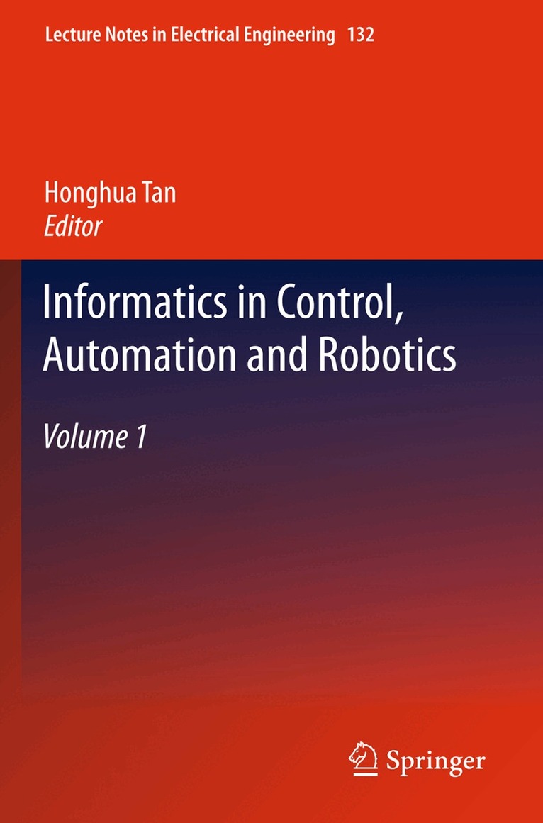 Honghua Tan - Informatics in Control, Automation and Robotics, Inbunden