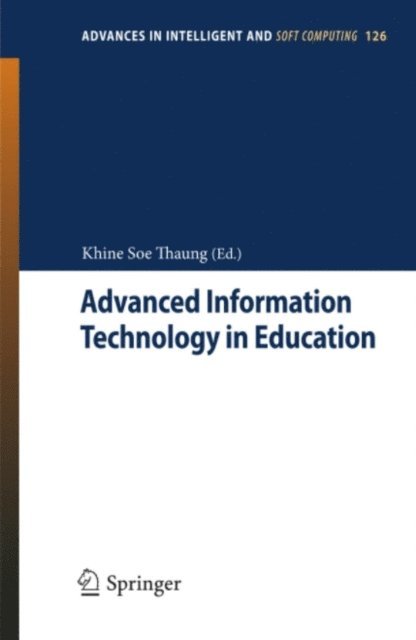 Khine Soe Thaung - Advanced Information Technology in Education, E-bok