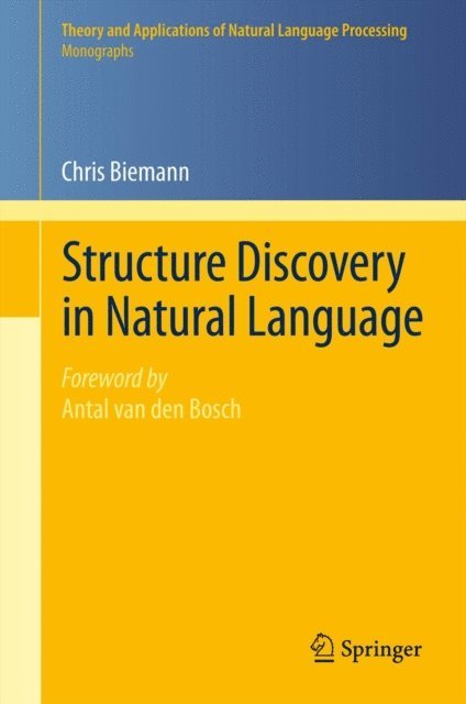 Chris Biemann - Structure Discovery in Natural Language, E-bok