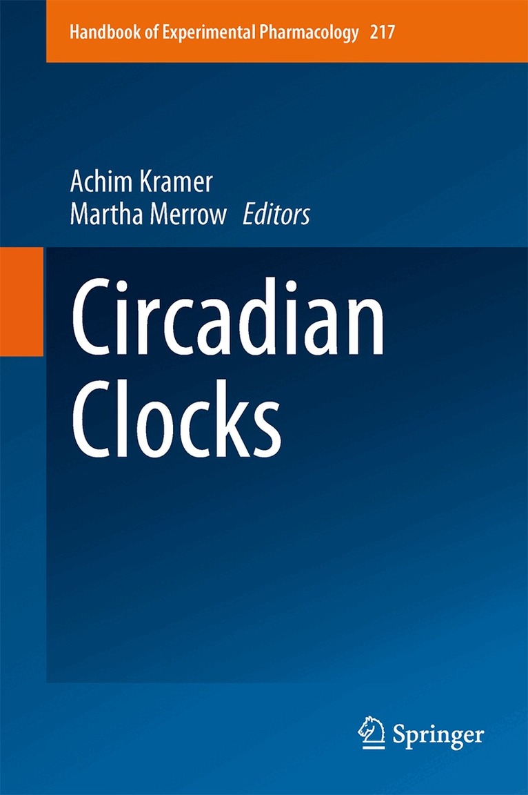 Achim Kramer, Martha Merrow - Circadian Clocks, Inbunden