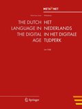 Dutch Language in the Digital Age