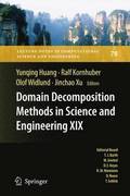 Domain Decomposition Methods in Science and Engineering XIX