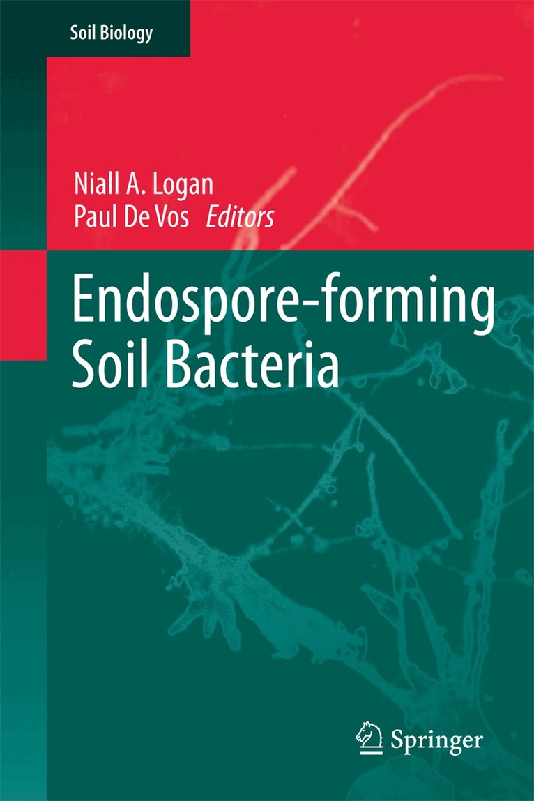 Niall A. Logan, Paul De Vos - Endospore-forming Soil Bacteria, Häftad