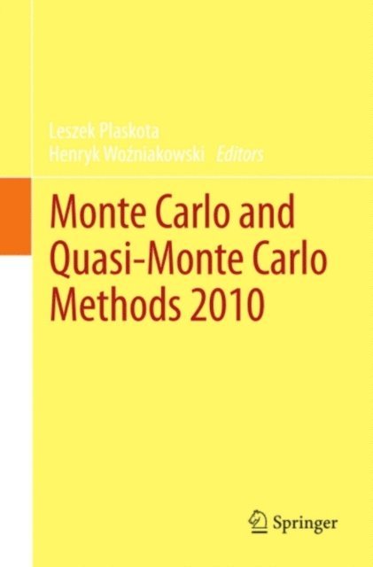 Henryk Wozniakowski, Leszek Plaskota - Monte Carlo and Quasi-Monte Carlo Methods 2010, E-bok