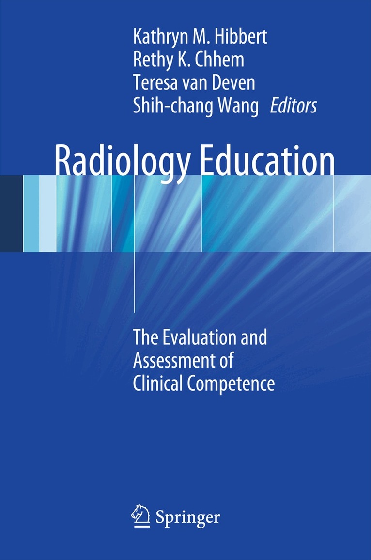 Kathryn M. Hibbert, Rethy K. Chhem, Teresa Van Deven, Shih-chang Wang - Radiology Education, Inbunden
