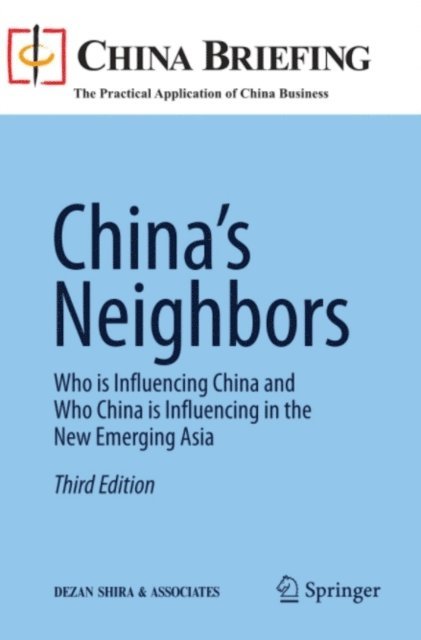 Dezan Shira & Associates - China's Neighbors, E-bok. Tillgänglighet: Lägg i varukorg