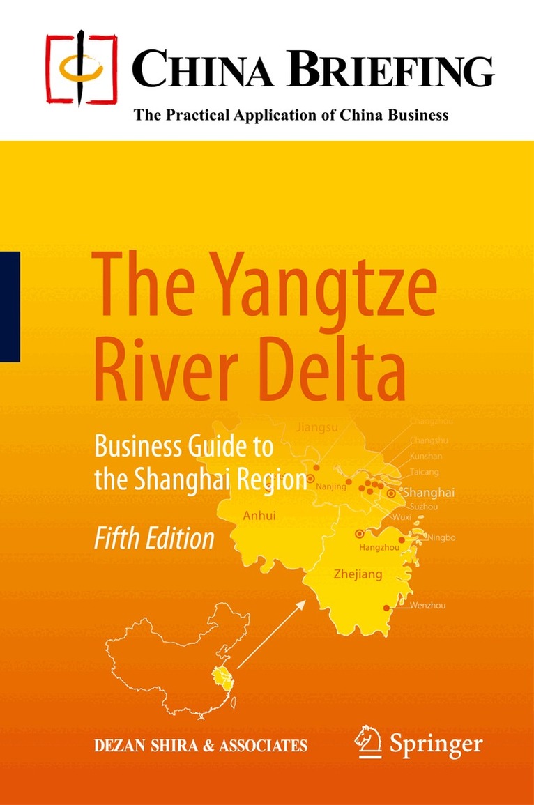 Dezan Shira & Associates, Chris Devonshire-Ellis, Samantha L. Jones, Eunice Ku - Yangtze River Delta, Häftad. Tillgänglighet: Lägg i varukorg