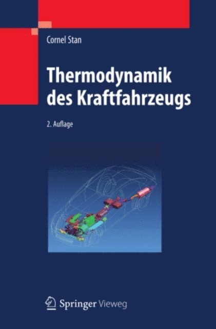 Cornel Stan - Thermodynamik des Kraftfahrzeugs, E-bok