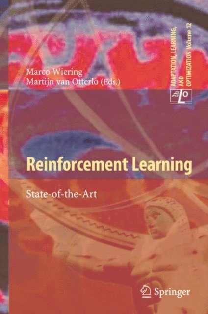 Martijn van Otterlo, Marco Wiering - Reinforcement Learning, E-bok