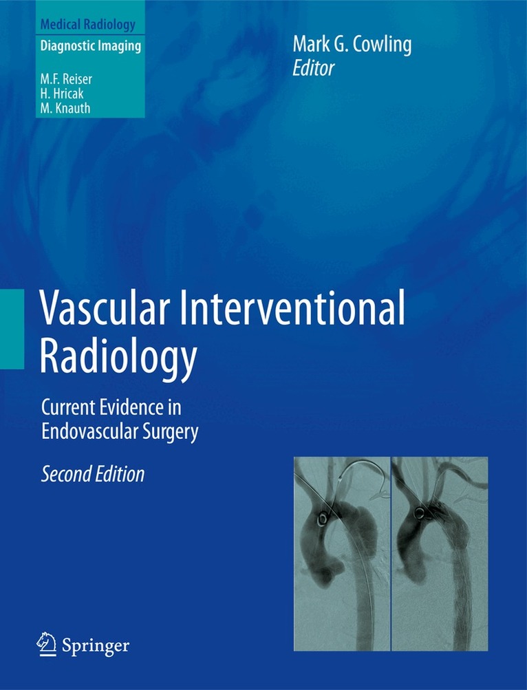 Mark G. Cowling - Vascular Interventional Radiology, Inbunden. Tillgänglighet: Lägg i varukorg