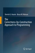 Correctness-by-Construction Approach to Programming