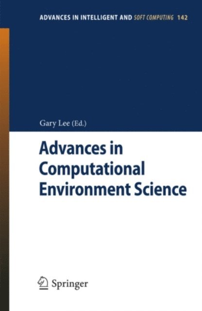 Gary Lee - Advances in Computational Environment Science, E-bok