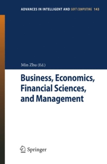 Min Zhu - Business, Economics, Financial Sciences, and Management, E-bok