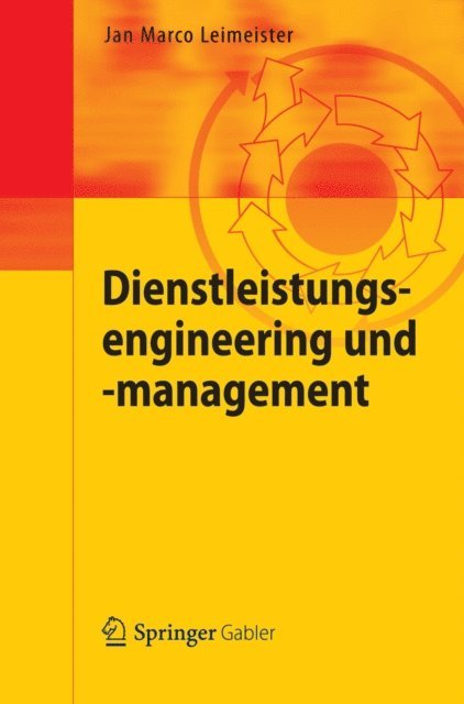 Jan Marco Leimeister - Dienstleistungsengineering und -management, E-bok