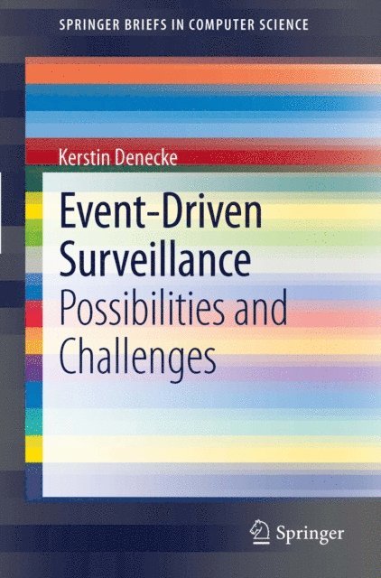 Kerstin Denecke - Event-Driven Surveillance, E-bok