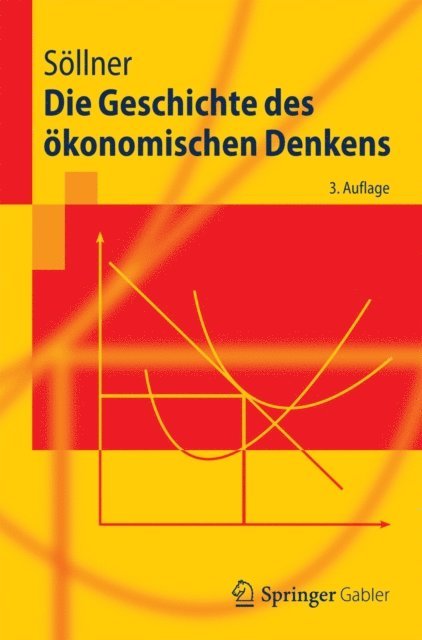 Fritz Sollner - Die Geschichte des ökonomischen Denkens, E-bok