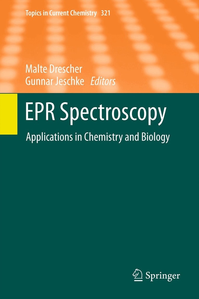 Malte Drescher, Gunnar Jeschke - EPR Spectroscopy, Inbunden