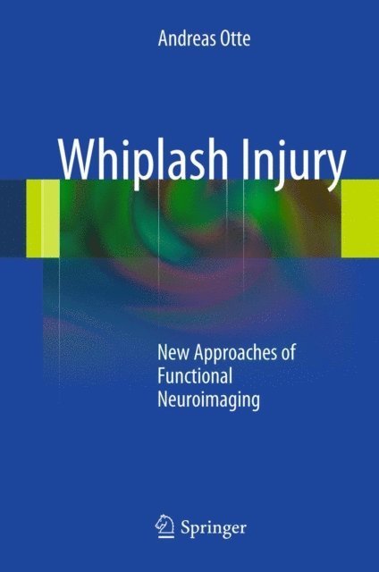 Andreas Otte - Whiplash Injury, E-bok
