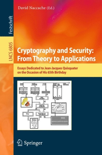 David Naccache - Cryptography and Security: From Theory to Applications, E-bok