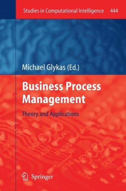 Michael Glykas - Business Process Management, E-bok