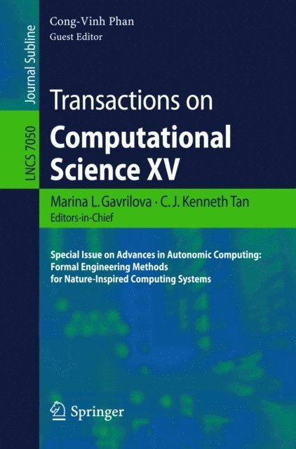 Cong-Vinh Phan - Transactions on Computational Science XV, E-bok