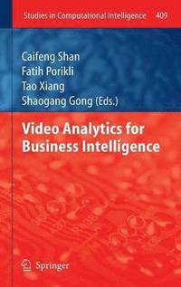 Video Analytics for Business Intelligence