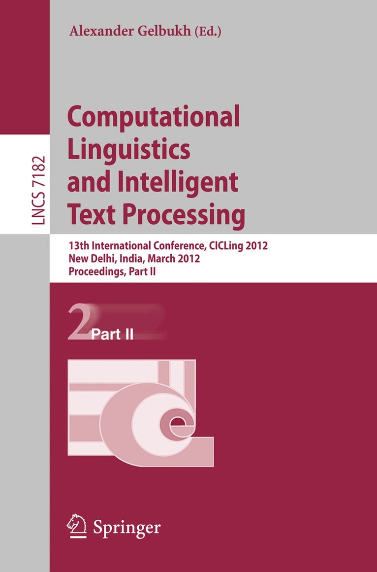 Alexander Gelbukh - Computational Linguistics and Intelligent Text Processing, Häftad
