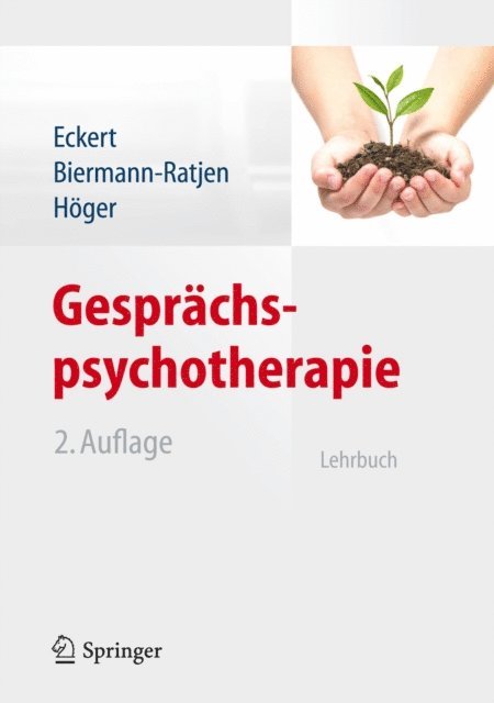 Diether Hoger, Eva-Maria Biermann-Ratjen, Jochen Eckert - Gesprächspsychotherapie, E-bok